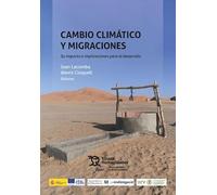CAMBIO CLIMÁTICO Y MIGRACIONES (Plural)