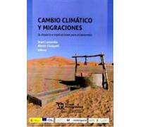 Cambio climático y migraciones. Su impacto e implicaciones para el desarrollo