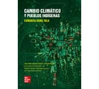 Cambio Climatico Y Pueblos Indigenas