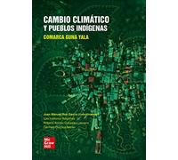 Cambio climático y pueblos indígenas: Comarca Guna Yala (SIN COLECCION)