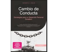 Cambio de Conducta: Estrategias para un Desarrollo Personal Duradero