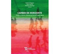 Cambio de horizonte. Viejos y nuevos dilemas en la sociedad vasca (Plural)