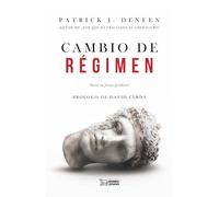 CAMBIO DE RÉGIMEN: Hacia un futuro posliberal