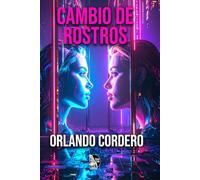 CAMBIO DE ROSTROS