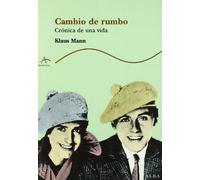 Cambio de rumbo (Trayectos Vidas y letras)