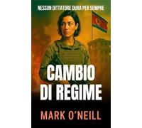 Cambio di Regime: Un thriller di spionaggio e guerra segreta tra Berlino e Pyongyang (Reparto 89)