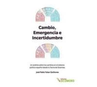 Cambio Emergencia E Incertidumbre