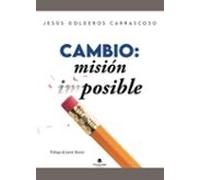 Cambio: Mision Posible