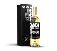 «Cambio príncipe azul por lobo feroz» Mensaje en una Botella. Vino Blanco Premium Verdejo Joven + Gift Box. Etiqueta Negra PERSONALIZABLE