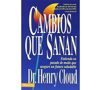 Cambios que Sanan by Henry Cloud (2003-05-01)