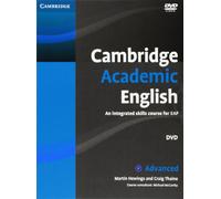Cambridge Academic English C1 Advanced Class Audio CD and DVD Pack: An Integrated Skills Course for EAP