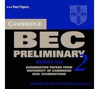 [(Cambridge BEC Preliminary 2 Audio CD: Level 2: Examination Papers from University of Cambridge ESOL Examinations)] [Author: Cambridge ESOL] published on (September, 2004)