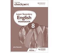 Cambridge Checkpoint Lower Secondary English Workbook 8: Second Edition