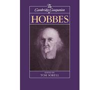 Cambridge Companion to Hobbes (Cambridge Companions to Philosophy)