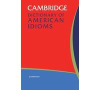 Cambridge Dictionary of American Idioms