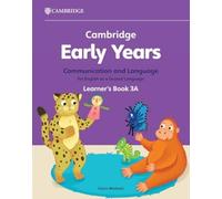 Comunicación y lenguaje para el inglés como segunda lengua – Cambridge Early Years Vol. 3