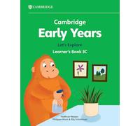 Cambridge Early Years. Let's Explore Learner's Book (Vol. 3): Early Years International