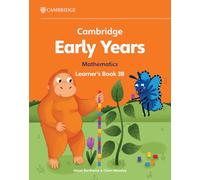 Cambridge Early Years. Mathematics Learner's Book B (2024) (Vol. 3): Early Years International