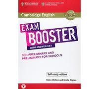 Cambridge English Booster with Answer Key for Preliminary and Preliminary for Schools - Self-study Edition: Photocopiable Exam Resources for Teachers