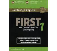 Cambridge English First 1 for Revised Exam from 2015 Student's Book with Answers: Authentic Examination Papers from Cambridge English Language Assessment (FCE Practice Tests) Student edition by Cambridge University Press (2014) Paperback