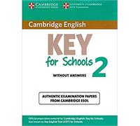 Cambridge English. Key for schools. Student's book. Without answers. Per le Scuole superiori. Con espansione online: Cambridge English Key for Schools ... Book without Answers