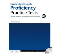 Cambridge English Proficiency (CPE). Practice Tests with Key: Four Tests for Cambridge English: Proficiency