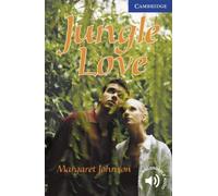 Cambridge English Readers 5 Jungle Love
