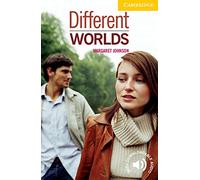 Cambridge English Readers. Different Worlds. Different Worlds: Paperback Level 2
