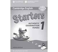 Cambridge English Young Learners 1 for Revised Exam from 2018 Starters Answer Booklet: Authentic Examination Papers (SIN COLECCION)
