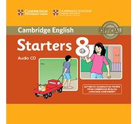 Cambridge English Young Learners 8 Starters Audio CD: Authentic Examination Papers from Cambridge English Language Assessment