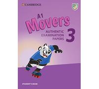 Cambridge English Young Learners Movers 3 for revised exam. Student's Book