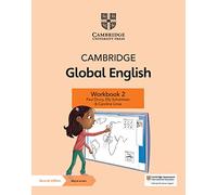 Cambridge Global English. Stage 2. Workbook. Per la Scuola elementare. Con espansione online: for Cambridge Primary and Lower Secondary English as a Second Language (Cambridge Primary Global English)