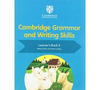 Cambridge grammar and writing skills. Learner's book. Per le Scuole superiori (Vol. 5)