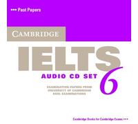 [(Cambridge IELTS 6 Audio CDs: No. 6: Examination Papers from University of Cambridge ESOL Examinations)] [ By (author) Cambridge ESOL ] [June, 2007]