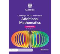 Cambridge IGCSE and O Level Additional Mathematics. Coursebook. Per le Scuole superiori. Con Cambridge Online Mathematics (Cambridge International IGCSE)