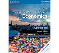 Cambridge IGCSE and O Level Economics. Coursebook. Per le scuole superiori (Cambridge International IGCSE)