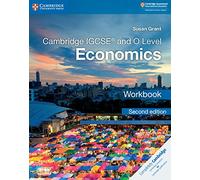 Cambridge IGCSE and O Level Economics. Workbook. Per le Scuole superiori (Cambridge International IGCSE)