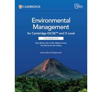 Cambridge IGCSE and O level environmental management. Coursebook. Per le Scuole superiori. Con e-book (Cambridge International IGCSE)