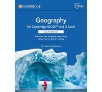 Cambridge IGCSE and O Level Geography. Coursebook. Per le Scuole superiori. Con bSmart (Cambridge International Igcse)