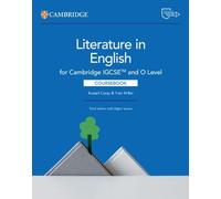 Cambridge IGCSE and O Level Literature in English. Coursebook. Per le Scuole superiori. Con espansione online (Cambridge International IGCSE)