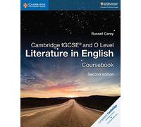 Cambridge IGCSE and O level. Literature in english. Coursebook. Per le Scuole superiori. Con espansione online: 2ND EDITION (Cambridge International IGCSE)