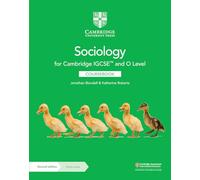 Cambridge IGCSE and O Level Sociology. Coursebook. Per le Scuole superiori. Con espansione online (Cambridge International IGCSE)