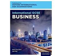 Cambridge IGCSE. Business. Student's book. Per le Scuole superiori. Con espansione online: Student Book (OxfordAQA International GCSE Business (9225))
