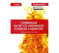 Cambridge IGCSE™ Co-ordinated Sciences Chemistry Student's Book (Collins Cambridge IGCSE™)