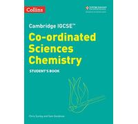 Cambridge IGCSE™ Co-ordinated Sciences Chemistry Student's Book (Collins Cambridge IGCSE™)