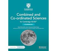 Cambridge IGCSE combined and co-ordinated sciences. Coursebook. Per le Scuole superiori. Con espansione online (Cambridge International IGCSE)