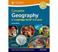 Cambridge IGCSE. Complete geography. Student's book. Per le Scuole superiori. Con espansione online. Con CD-ROM: With Website Link (Cambridge IGCSE & O Level Complete Geography)