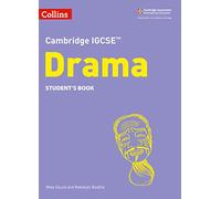 Cambridge IGCSE™ Drama Student’s Book (Collins Cambridge IGCSE™)