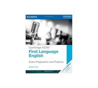 Cambridge IGCSE™ First Language English Exam Preparation and Practice (Cambridge International IGCSE)