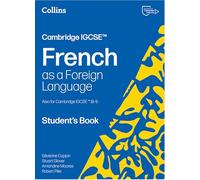 Cambridge IGCSE™ French Student's Book: Student's Book [Second Edition] (Collins Cambridge IGCSE™)